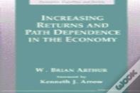 Increasing Returns And Path Dependence In The Economy