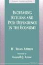 Increasing Returns And Path Dependence In The Economy - Preview