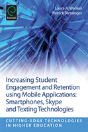 Increasing Student Engagement And Retention Using Mobile Applications - Preview