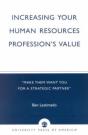 Increasing Your Human Resources Profession'S Value - Preview