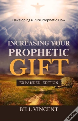Capa do artigo Increasing Your Prophetic Gift (Expanded Edition)