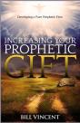 Increasing Your Prophetic Gift - Preview