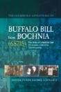 Incredible Adventures Of Buffalo Bill From Bochnia (68715) - Preview