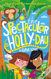 Incredible Dadventure 3: The Spectacular Holly-Day