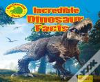 Incredible Dinosaur Facts