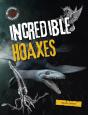 Incredible Hoaxes - Preview
