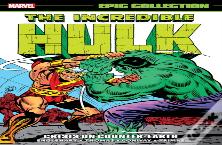 Incredible Hulk Epic Collection: Crisis On Counter-Earth