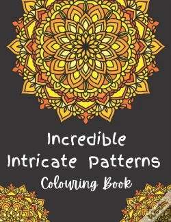 Capa do artigo Incredible Intricate Patterns Colouring Book
