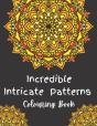 Incredible Intricate Patterns Colouring Book - Preview