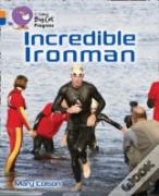 Incredible Ironman