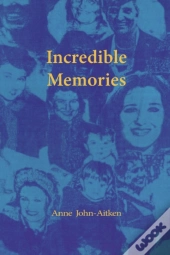 Incredible Memories
