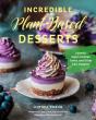Incredible Plant-Based Desserts - Preview
