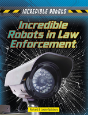 Incredible Robots In Law Enforcement - Preview