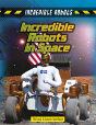 Incredible Robots In Space - Preview