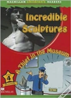 Capa do artigo Incredible Sculptures / A Thief In The Museum