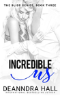 Incredible Us - Preview
