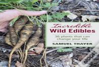 Incredible Wild Edibles