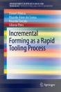 Incremental Forming As A Rapid Tooling Process - Preview