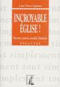 Incroyable Eglise - Preview
