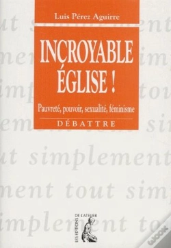 Capa do artigo Incroyable Eglise