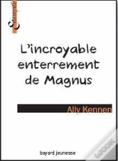 Incroyable Enterrement De Magnus