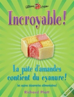 Capa do artigo Incroyable! La Pate D'Amandes Contient Du Cyanure!