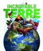 Incroyable Terre - Preview