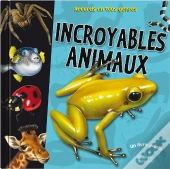 Incroyables Animaux