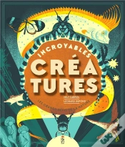 Capa do artigo Incroyables Créatures : Les Grands Défis De La Nature