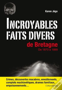 Capa do artigo Incroyables Faits Divers De Bretagne Au 19e Siecle