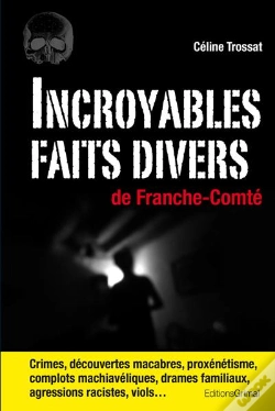 Capa do artigo Incroyables Faits Divers De Franche-Comte