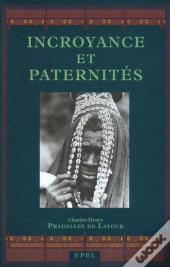 Incroyance Et Paternite