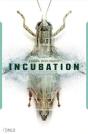 Incubation - Preview