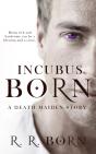 Incubus Born - Preview