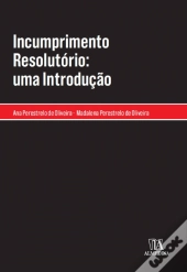 Incumprimento Resolutório: Uma Introdução