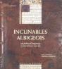Incunables Albigeois ; Les Ateliers D'Imprimerie De L'Aenas Sylvius - Preview