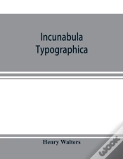 Capa do artigo Incunabula Typographica; A Descriptive C