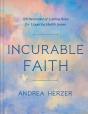 Incurable Faith - Preview