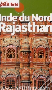 Inde Du Nord - Rajasthan 2012 Petit Fute