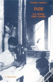 Inde ; Les Annees Rajiv Gandhi
