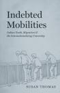 Indebted Mobilities - Preview