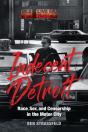 Indecent Detroit - Preview