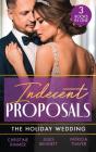 Indecent Proposals: The Holiday Wedding - Preview