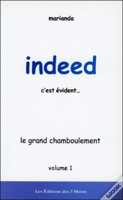 Capa do artigo Indeed C'Est Évident T.1 ; Le Grand Chamboulement