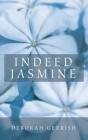 Indeed Jasmine - Preview