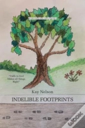 Indelible Footprints