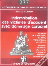 Indemnisation Des Victimes D'Accident Avec Dommage Corporel