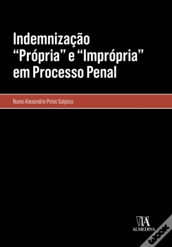 Capa do artigo Indemnização “Própria” e “Imprópria” em Processo Penal