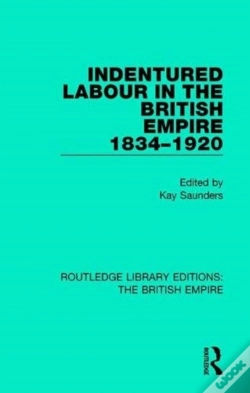 Capa do artigo Indentured Labour In The British Empire, 1834-1920