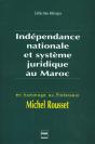 Independance Nationale Et Systeme Juridique Au Maroc - Preview